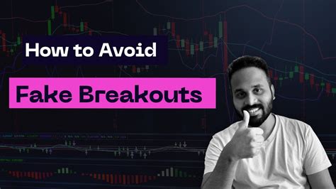 How To Avoid False Breakout 5 Easy Rules Youtube