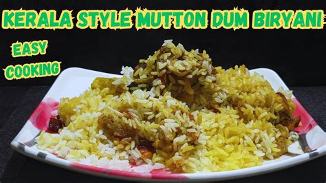 Kerala Style Mutton Dum Biryani Seeraga Samba Mutton Dum Biryani