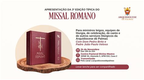 APRESENTAÇÃO DA 3ª EDIÇÃO TÍPICA DO MISSAL ROMANO YouTube