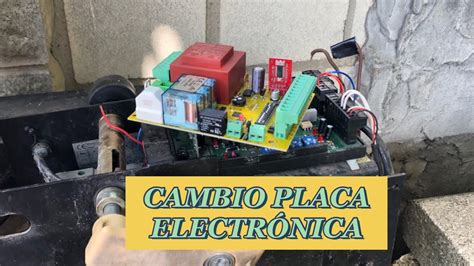 Cambio de PLACA ELECTRÓNICA para PUERTA AUTOMÁTICA CORREDERA YouTube