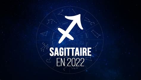 Horoscope 2022 Sagittaire La Priorité à Votre Foyer France Bleu