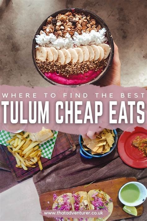 Where To Eat In Tulum Mexico On A Budget Tulum Food Tulum Tulum Travel