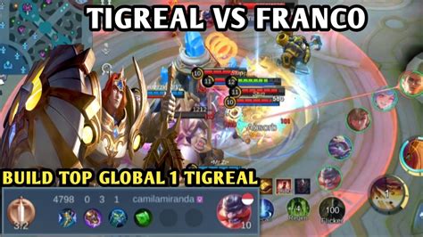 Gameplay Tigreal Vs Franco Build Top Global Tigreal Mobile