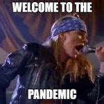 Axl Rose Meme Generator - Imgflip