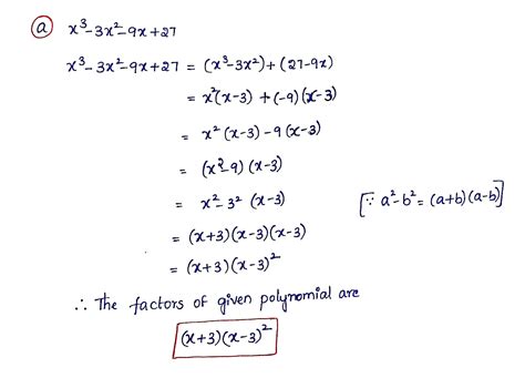 Solved Factor Each Polynomial A X3 3x2 9x 27 B 4x3 4x2 25x Course Hero