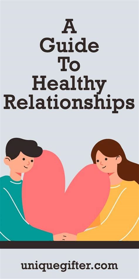 A Guide To Healthy Relationships Unique Ter