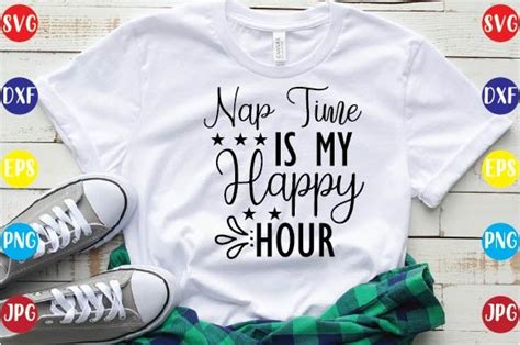 Nap Time Is My Happy Hour Graphic By Mockupstory Creative Fabrica