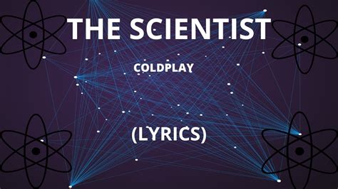 Coldplay The Scientist Lyrics Youtube