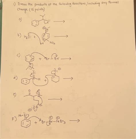 Solved 1 Draw The Products Of The Following Reactions