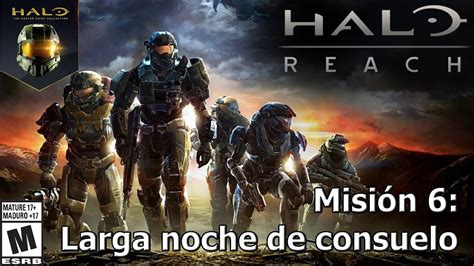 Halo Mcc Reach Misi N Larga Noche De Consuelo Youtube