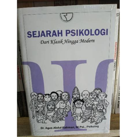 Jual Sejarah Psikologi Dari Klasik Hingga Modern Dr Agus Abdul