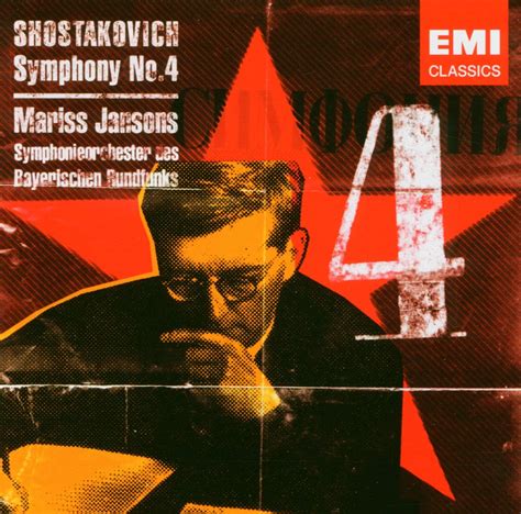 Schostakowitsch Sinfonie Nr4 Dmitri Shostakovich Mariss Jansons