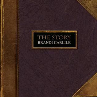 The Story (Brandi Carlile album) | Music Hub | Fandom