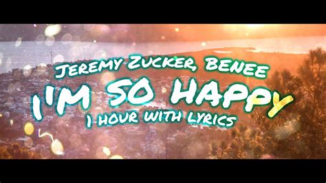 Jeremy Zucker BENEE I M So Happy Slowed Reverb 1 Hour With