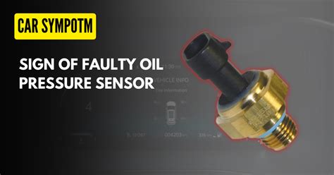 Symptoms Of A Bad Oil Pressure Sensor