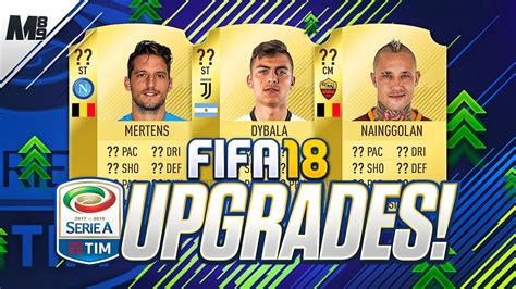 Fifa 18 Upgrades Serie A Biggest Fifa 18 Upgrades Predictions Fifa