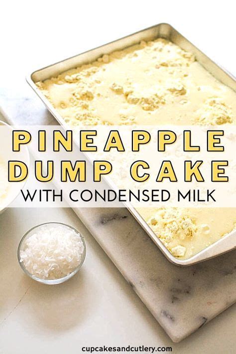 Pineapple Dump Cake With Condensed Milk In A Pan