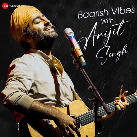 Baarish Vibes With Arijit Singh Album By Arijit Singh Apple Music