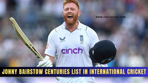 Jonny Bairstow Centuries List In Test And ODI CricIndeed