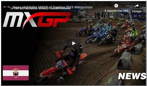 MOTOCROSS 2019 Italie Trentino Pietramurata les résumés vidéo MXGP