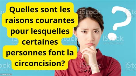 Quelles Sont Les Raisons Courantes Pour Lesquelles Certaines Personnes