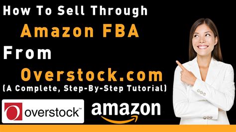 How To Sell Through Amazon Fba From A Complete Step By