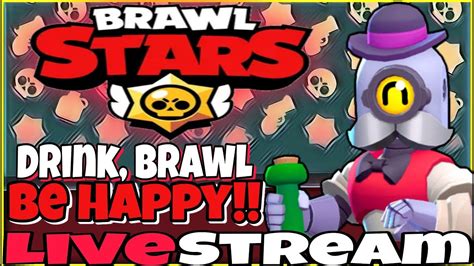 Drink Brawl And Be Happy Brawl Stars Youtube