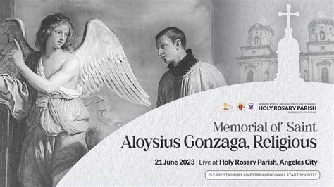 Memorial Of Saint Aloysius Gonzaga Religious 21 June 2023 Youtube