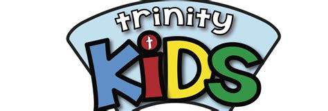 Trinity Assembly Of God Trinity Kids