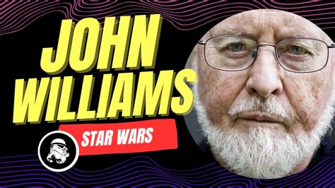 John Williams El Maestro De Las Bandas Sonoras En El Cine YouTube