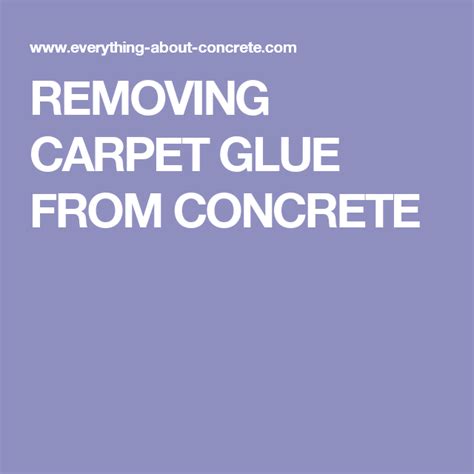 Removing Carpet Glue From Concrete Carpet Glue Removing Carpet How