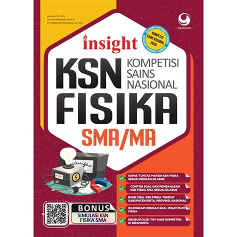 INSIGHT KSN Kompetisi Sains Nasional Fisika SMA Muslihun S Si M