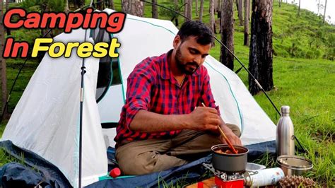 Solo Camping In Uttarakhand Wild Forest Wild Forest Camping In India Uttarakhandi Wanderer