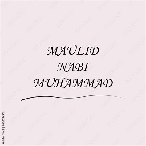 maulid nabi muhammad slogan, typography graphic design, vektor ...