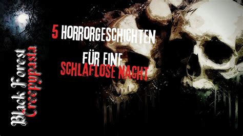 Horrorgeschichten F R Eine Schlaflose Nacht Creepypasta Compilation