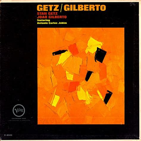 Stan Getz Joao Gilberto