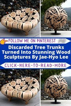 Discarded Tree Trunks Turned Into Stunning Wood Sculptures By Jae Hyo