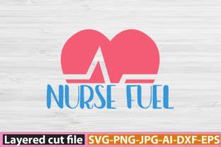 Nurse Fuel Svg Graphic By SA Crafts Creative Fabrica