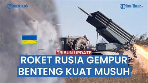 VIDEO FULL Rekaman Rusia Gempur Titik Kuat Ukraina Dengan Roket YouTube