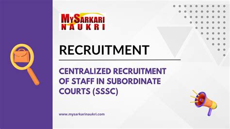 Centralized Recruitment Of Staff In Subordinate Courts SSSC