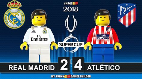 Uefa Super Cup 2018 • Real Madrid Vs Atlético Madrid 2 4 🏆 All Goals Highlights Lego Football