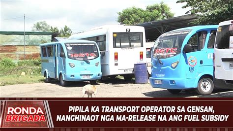 Pipila Ka Transport Operator Sa Gensan Nanghinaot Nga Ma Release Na