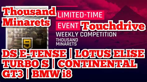 Asphalt 9 Touchdrive Weekly Competition THOUSAND MINARETS ELISE