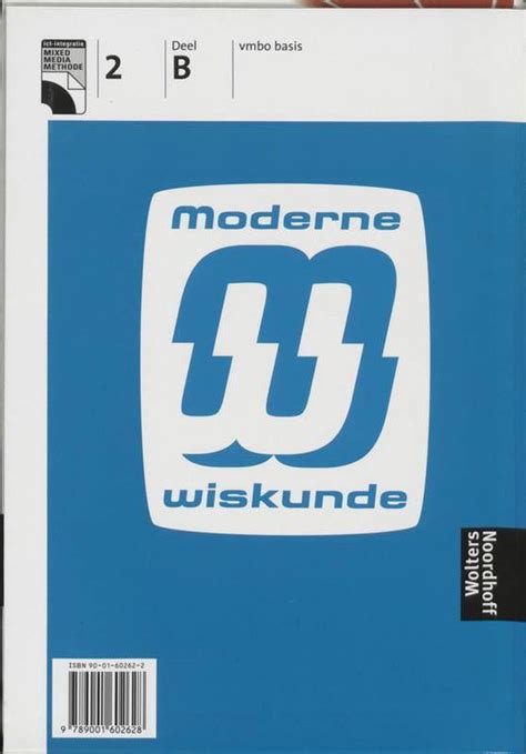 Moderne Wiskunde 2B Vmbo Basis Deel Leerboek 9789001602628 I