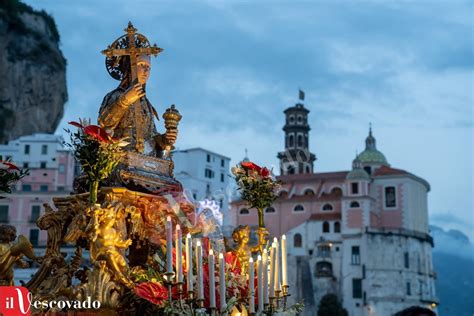 Il Vescovado Atrani Festeggia Il Patrocinio Di Santa Maria Maddalena