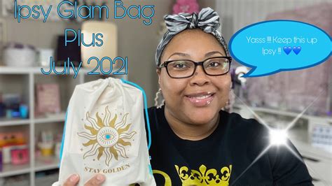 A Late Might Unboxing With Ipsy Ipsy Glam Bag Plus July