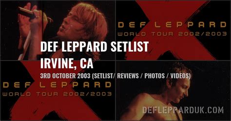 21 Years Ago DEF LEPPARD X TEN Tour 2003 In Irvine CA Fan Review 2