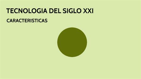 TECNOLOGIA DEL SIGLO XXI by ENÓC JONATHÁN RIVAS JIMÉNEZ on Prezi