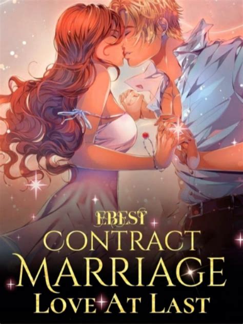 Read Contract Marriage Love At Last Ebest Webnovel