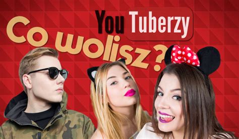 23 Pytania Z Serii Co Wolisz YouTuberzy SameQuizy